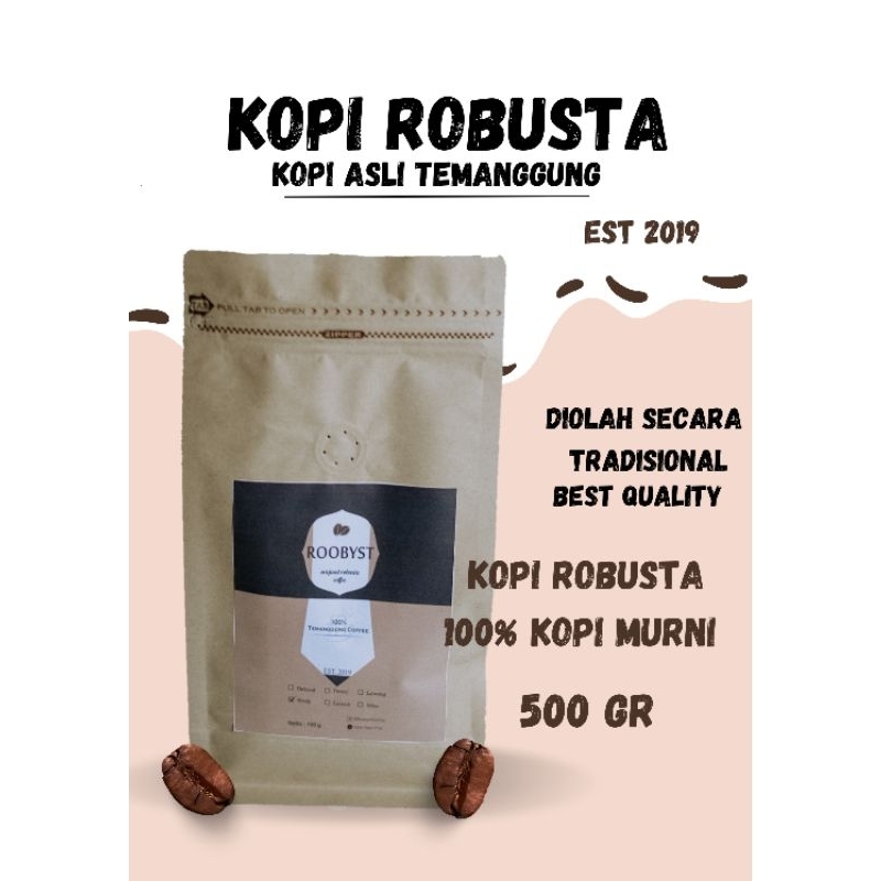 

Roobyst Kopi Robusta Temanggung Super 500 gr Fresh Roasted KOPI BUBUK