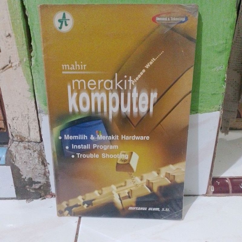 mahir merakit komputer