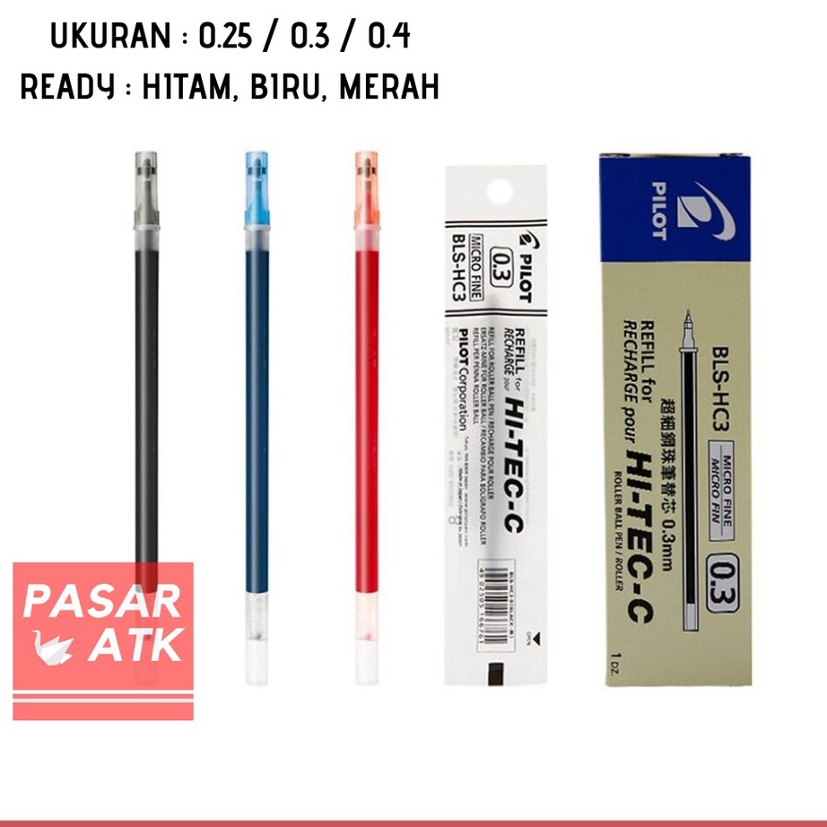 

NEWPRODUCT ISI REFILL Pulpen HITECC HITEC PILOT 25 3 4