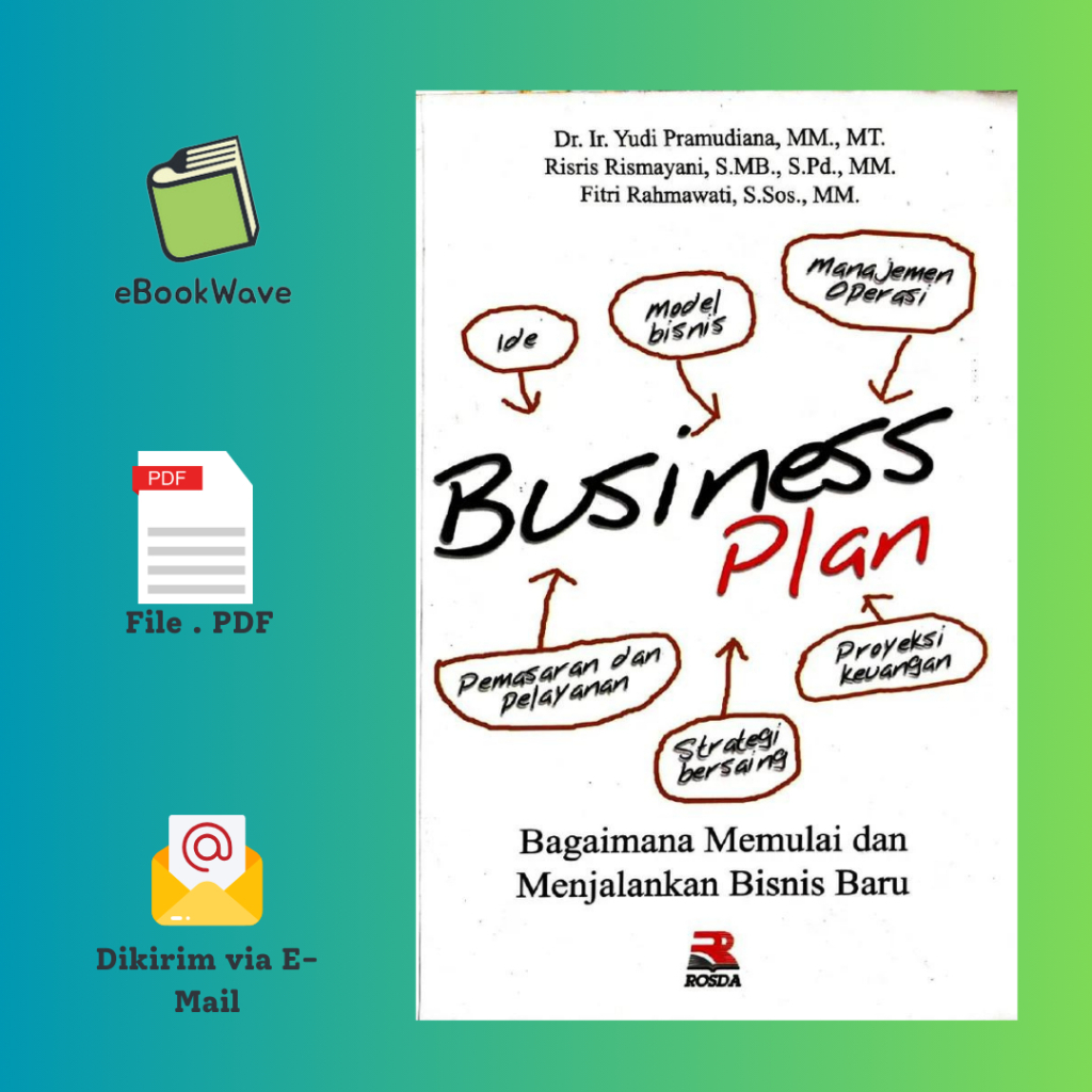 

Scan Business Plan - Bagaimana Memulai dan Menjalankan Bisnis Baru Book BEST SELLER (Bahasa Indonesia)