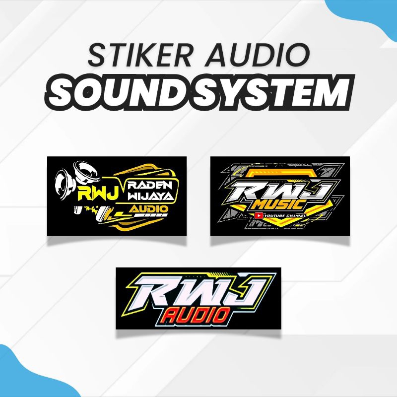 𝐑𝐖𝐉 𝐀𝐔𝐃𝐈𝐎 STIKER AUDIO SOUND SYSTEM HOREG RADEN WIJAYA RWJ