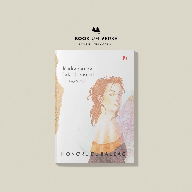 Mahakarya Tak Dikenal - Honore de Balzac