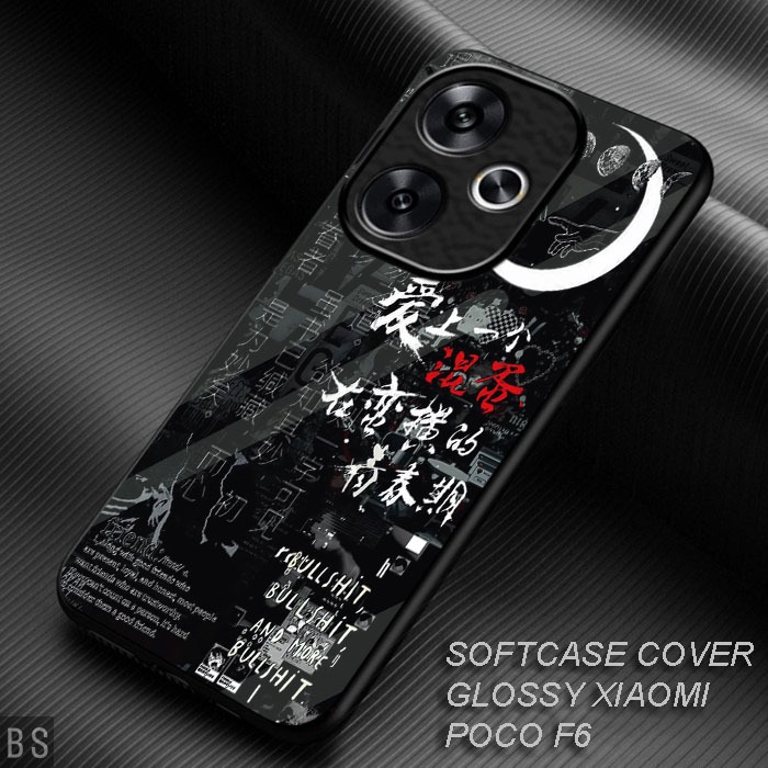[ AF30 CHINESE WRITING ] Case Glossy HD ( POCO F6 ,POCO F7 PRO) dan ( ALL TYPE ) Kamera Protector Ke