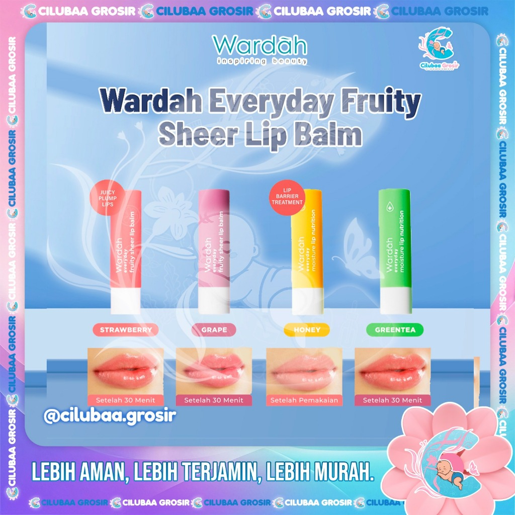 Wardah Everyday Fruity Sheer Lip Balm 4g || Wardah Moisture Lip Nutrition || Pelembab Bibir