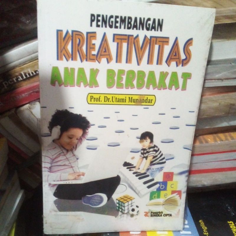 PENGEMBANGAN KREATIVITAS ANAK BERBAKAT