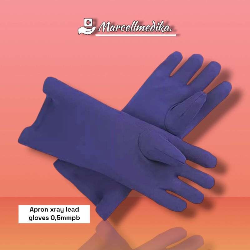 APRON LEAD GLOVES XRAY 0,5mmpb / APRON SARUNG TANGAN 0,5mmpb
