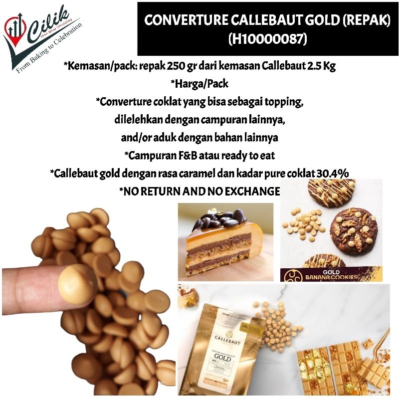 

coklat+converture+merk+callebaut+gold+30.4%+rasa+variant+karamel+caramel+kemasan+repak+bahan+topping+isian+cake+kue+cupcake+cookies+kue kering+adonan+roti+dessert+snack+jajanan+puding+ganache+praline