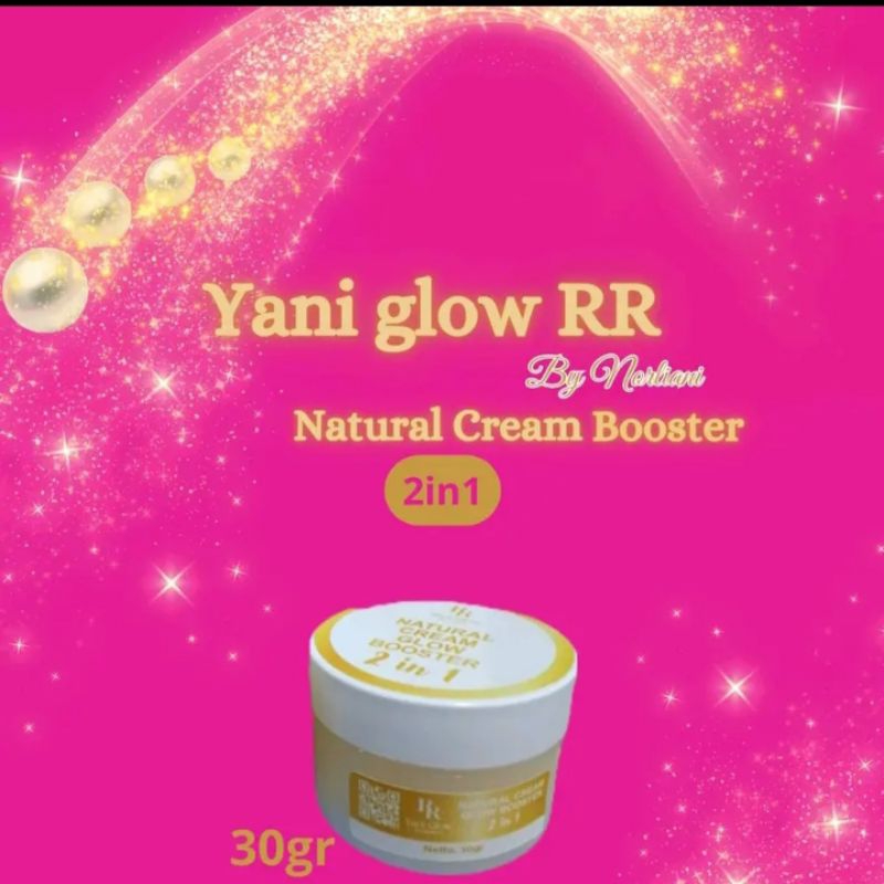 CREAM BOOSTER YANI GLOW RR mencerahkan