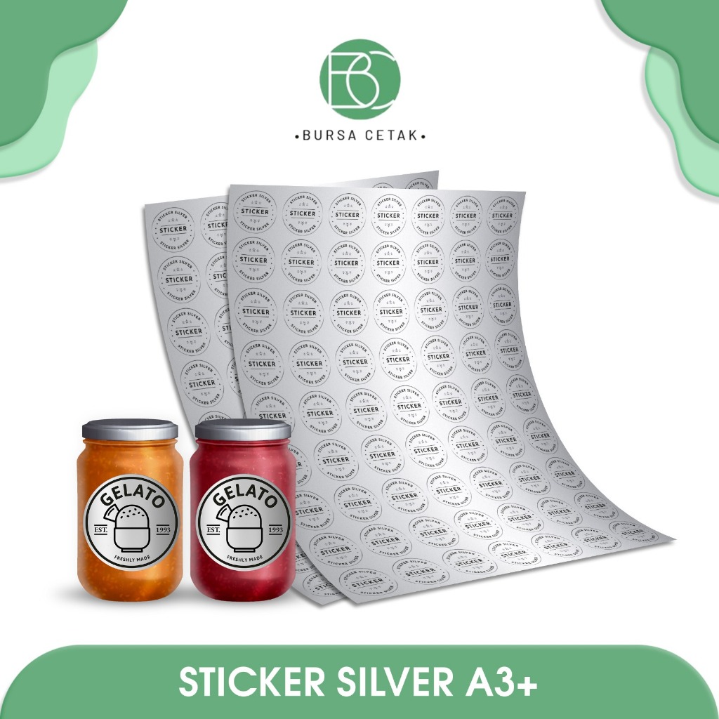 

BURSA CETAK - Print Sticker Label Silver A3+ / Cetak Stiker Perak / Print Custom Lebel Nama Makanan / Perekat Packaging Makanan