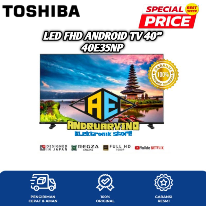 TOSHIBA ANDROID TV 40 INCH 40E35NP FHD ANDROID DIGITAL TV GARANSI RESMI