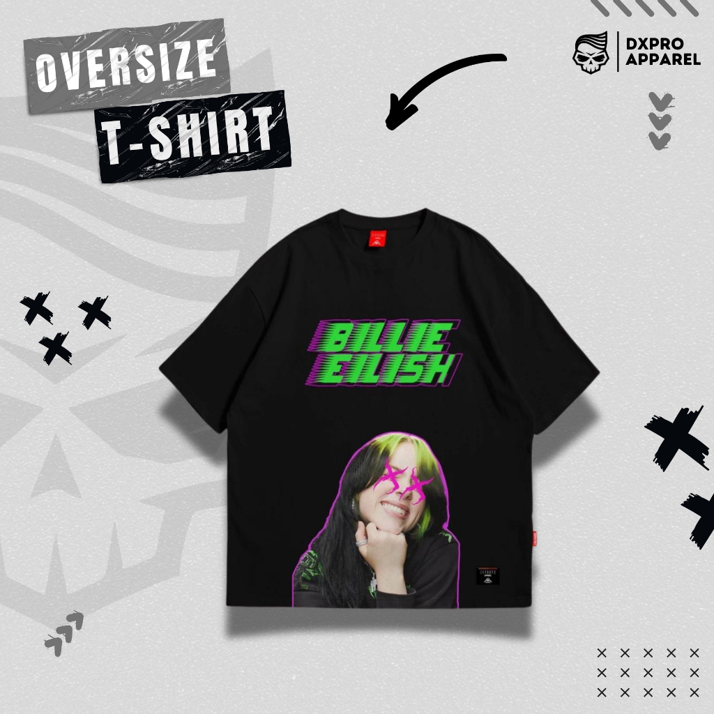 Tshirt Kaos OVERSIZED BILLIE EILISH