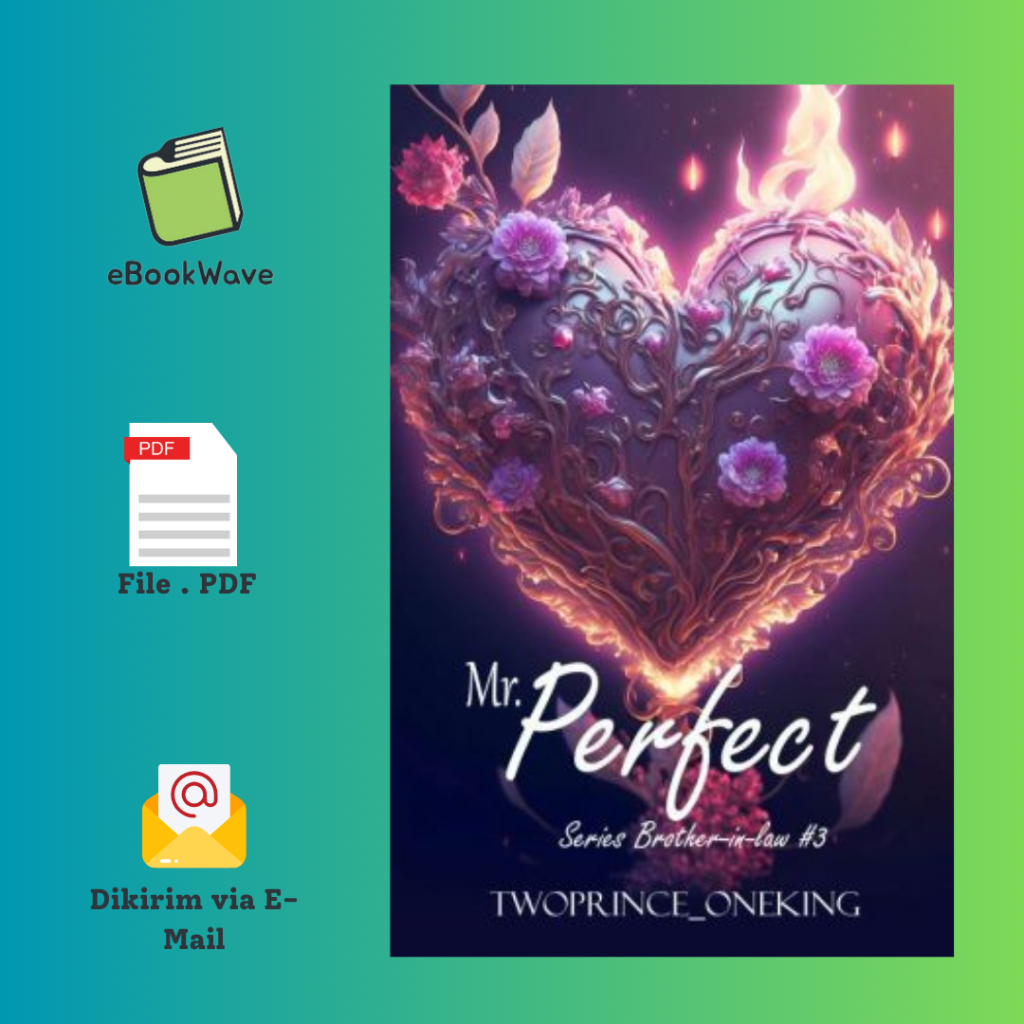 

Mr. Perfect By Twoprince_Oneking Book BEST SELLER (Bahasa Indonesia)