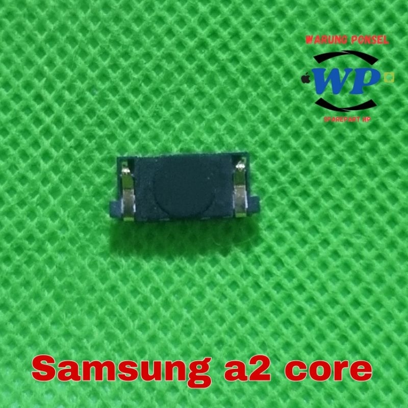 SPEAKER TELPON SAMSUNG A2 CORE A260G ORI COPOTAN NORMAL