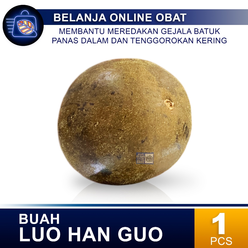 

MONK FRUIT / LUO HAN GUO // Pereda Panas Dalam dan Batuk