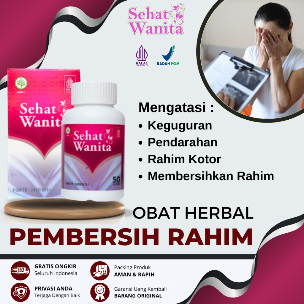 Obat Pembersih Rahim Setelah Keguguran Kuret Melahirkan Haid Perdarahan, Obat Pembersih Rahim Kotor,