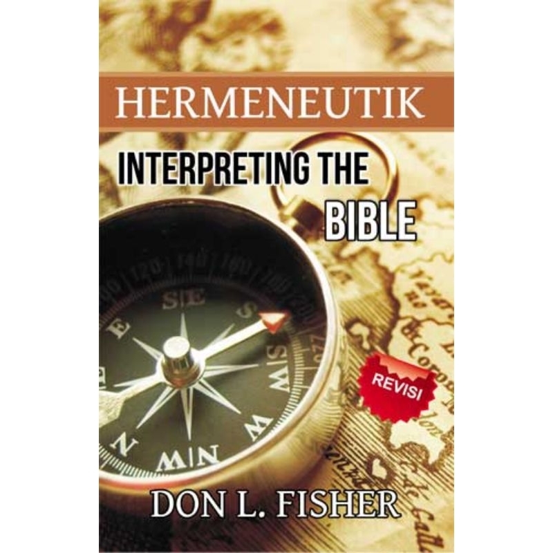 Hermeneutik: Interpreting the Bible