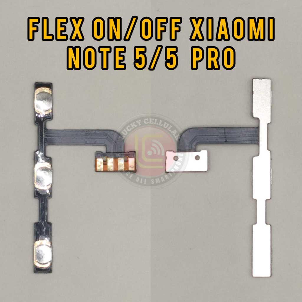 FLEXIBLE ON/OFF + VOLUME XIAOMI NOTE 5 / NOTE 5 PRO