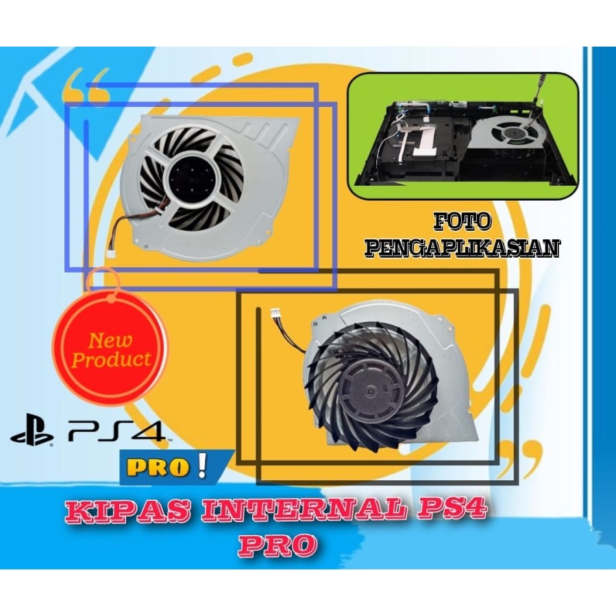 KIPAS INTERNAL PS4 PRO - COOLING PS4 PRO - KIPAS PS4 PRO