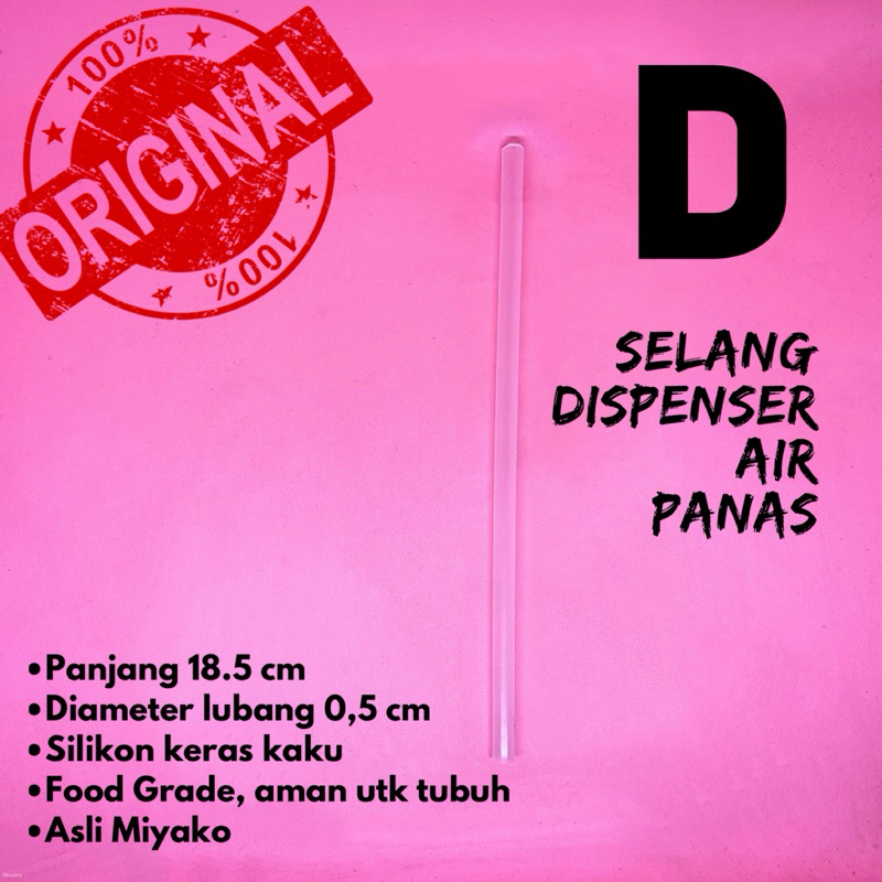 Selang Air Panas Dispenser Miyako original / selang kaku dispenser miyako untuk air panas uap panas 