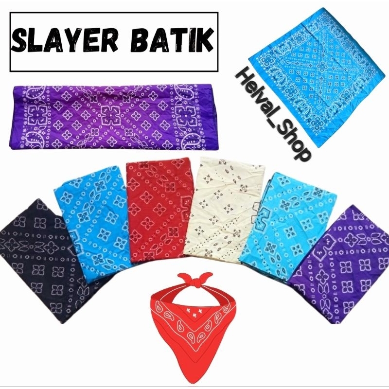 Slayer Kain Batik.