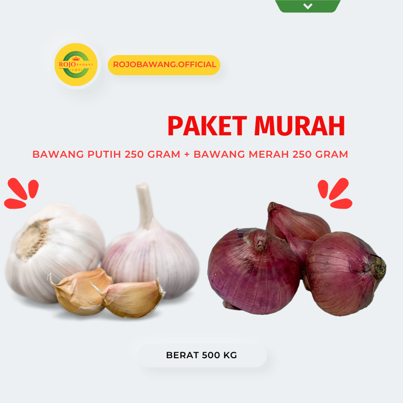 

PAKET HEMAT BAWANG MERAH 250 GRAM + BAWANG PUTIH 250 GRAM