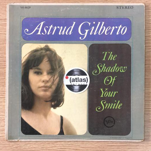 Vinyl / Piringan Hitam Astrud Gilberto – The Shadow Of Your Smile