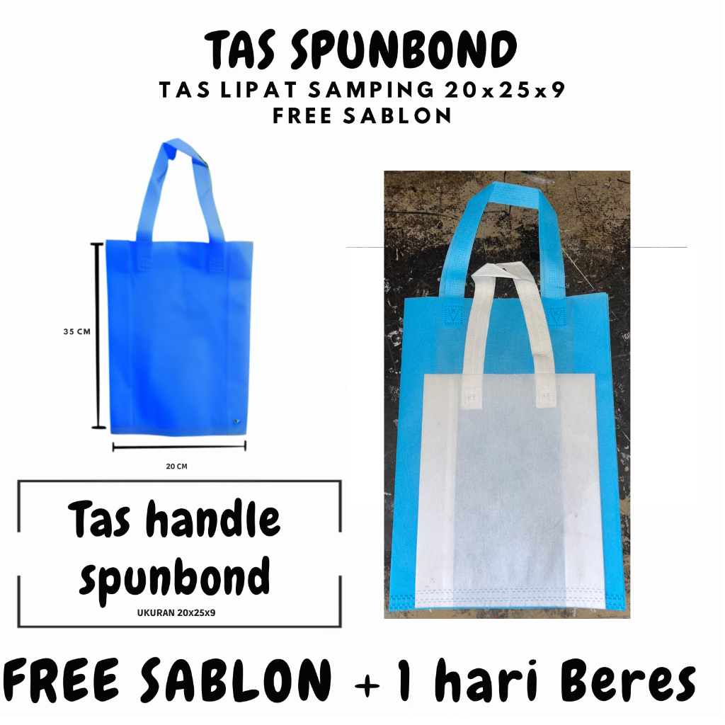 

TAS SPUNBOND TALI LIPAT SAMPING UKURAN 20x25x9 + FREE SABLON CUSTOM 1 HARI BERES