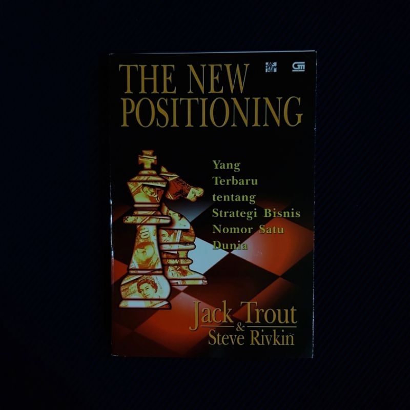Buku Original ● The New Positioning ▪︎ Yang Terbaru Tentang Strategi Bisnis Nomor Satu Dunia ■ JACK 