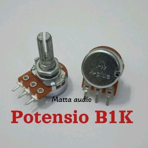 Potensio Mono B1K  A-plus 1K ohm