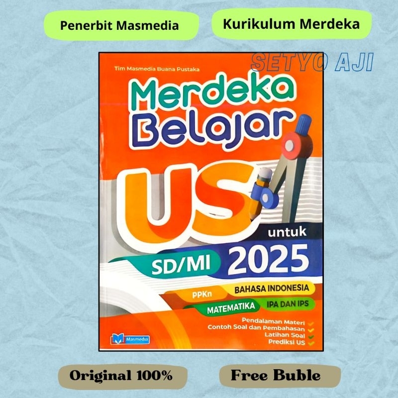 Merdeka Belajar US SD/MI 2025 Kurikulum Merdeka Penerbit Masmedia