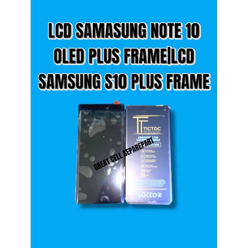 LCD SAMSUNG NOTE 10 OLED PLUS FRAME/LCD SAMSUNG S10 PLUS FRAME FULL SET TOUCHSCREEN