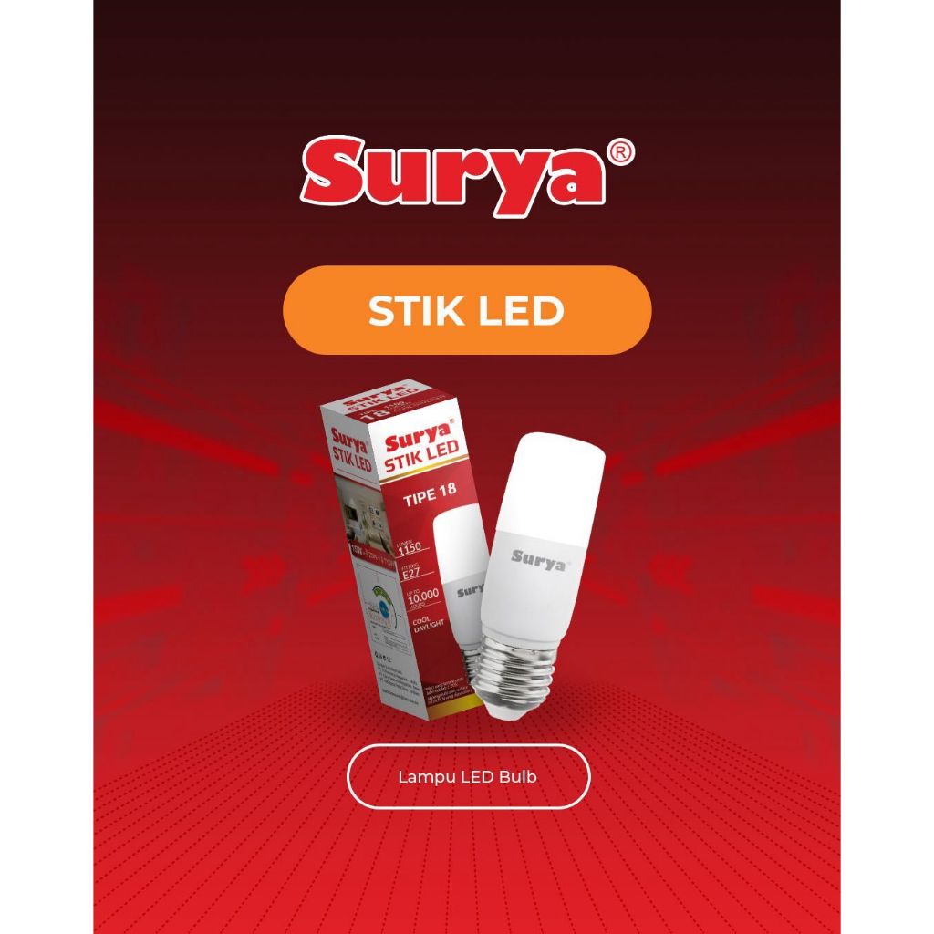 Surya Stik LED Tipe 7/12/15/18 Lampu LED Bulb Cahaya Putih