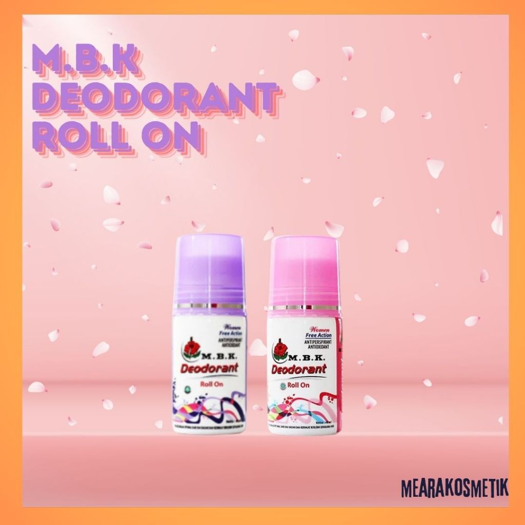 MBK Deodorant Roll On Antiperspirant antioxidant- roll on MBK - ORI☑️ BPOM☑️