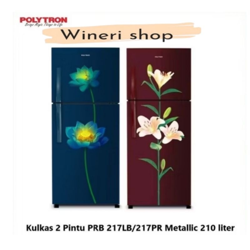 Kulkas 2 Polytron PRB217 / kulkas Polytron 2 pintu