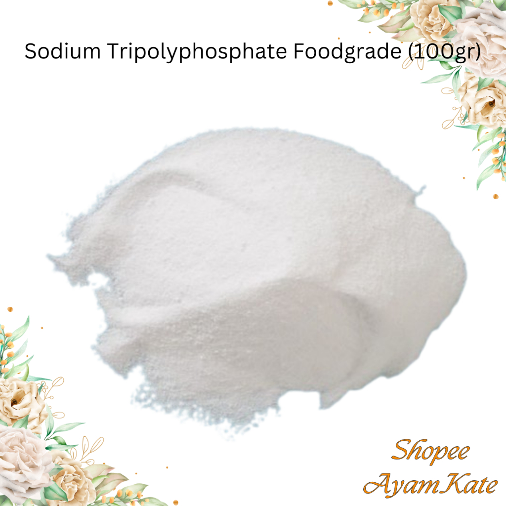 

Sodium Tripolyphosphate Foodgrade / STPP Foodgrade 100gr