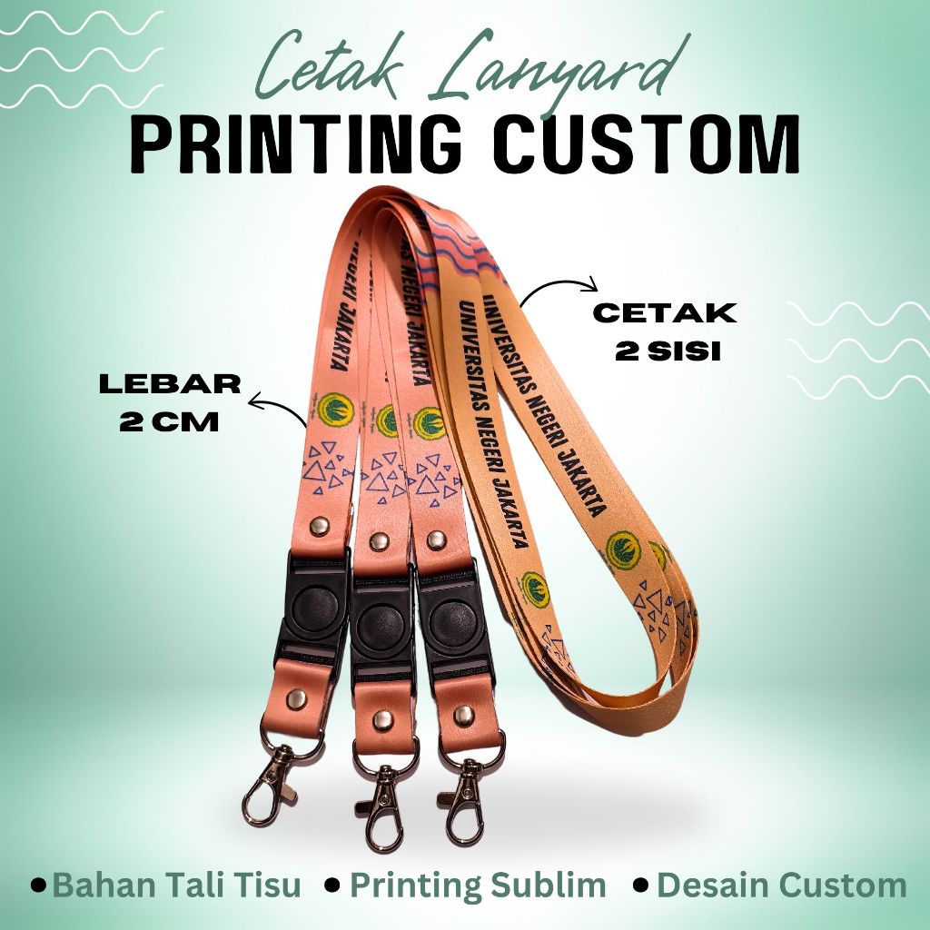 

LANYARD CUST0M 2CM 2 SISI BHAAN TALI TISU FULL PRINTING FULL WARNA NYAMAN DI PAKE