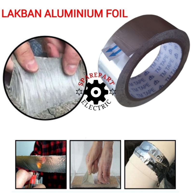 LAKBAN ALUMINIUM / ALUMINIUM FOIL TAPE