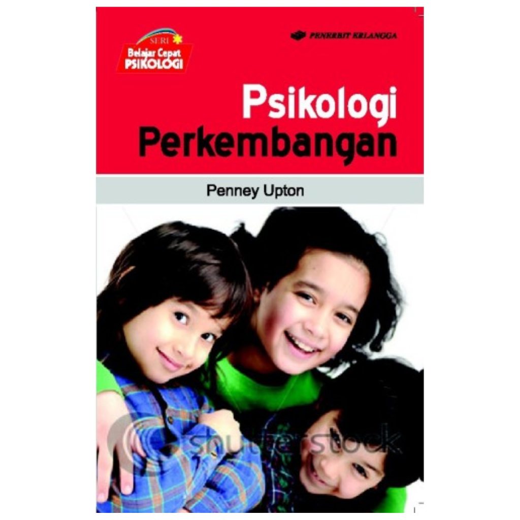 Psikologi Perkembangan - Penney Upton - CAM
