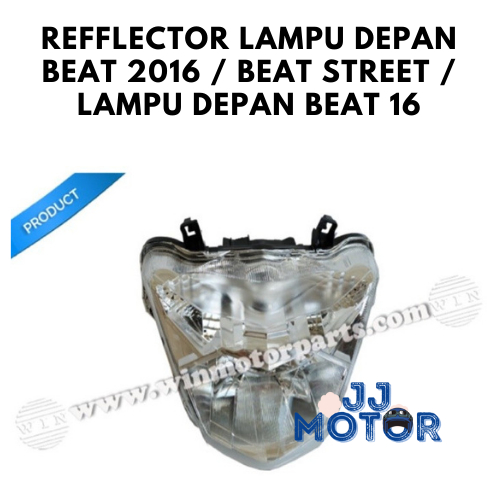 REFFLECTOR LAMPU DEPAN BEAT 2016 / BEAT STREET / LAMPU DEPAN BEAT 16