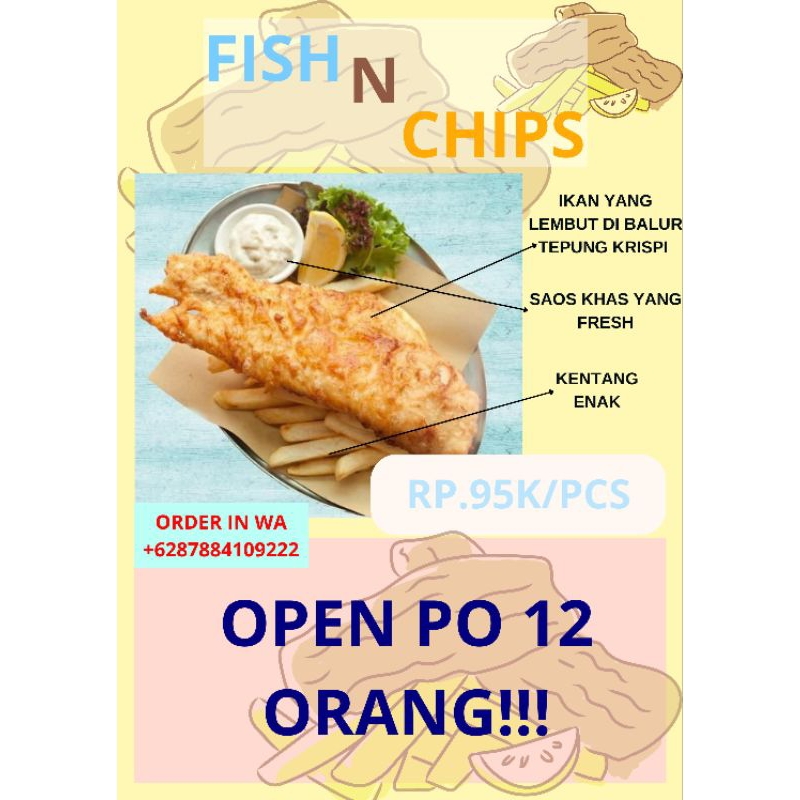 

Fish N Chips dengan IKAN PREMIUM