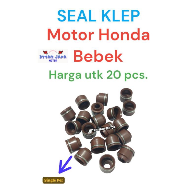 20 PCS GROSIR SEAL KLEP SINGLE PER MOTOR HONDA GRAND SUPRA X REVO BLADE 110 BEAT SCOOPY SPACY VARIO 