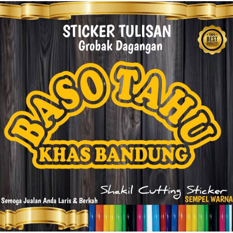 

Sticker Cutting TULISAN BASO TAHU,KHAS BANDUNG,Tulisan khas bandung bisa di ganti sesuai keinginan anda,Untuk nama jualan di grobak/etalaseu
