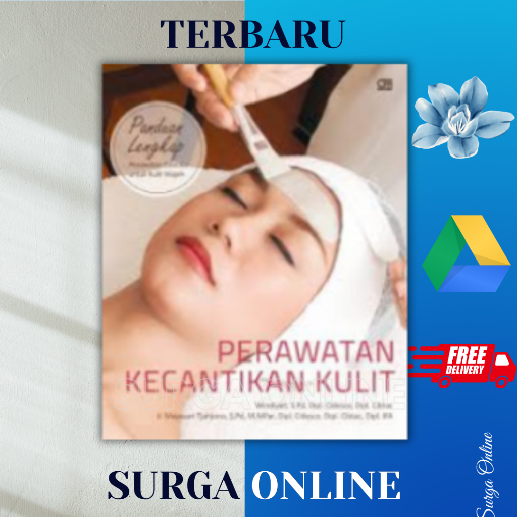

(ID2497) Panduan Lengkap Perawatan Kecantikan Kulit