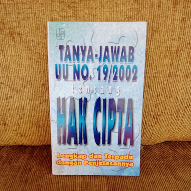 Buku Tanya Jawab UU no.19/2002 tentang Hak Cipta