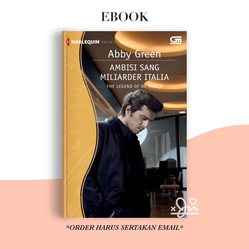 

[SE482] Ambisi Sang Miliarder Italia by Abby Green