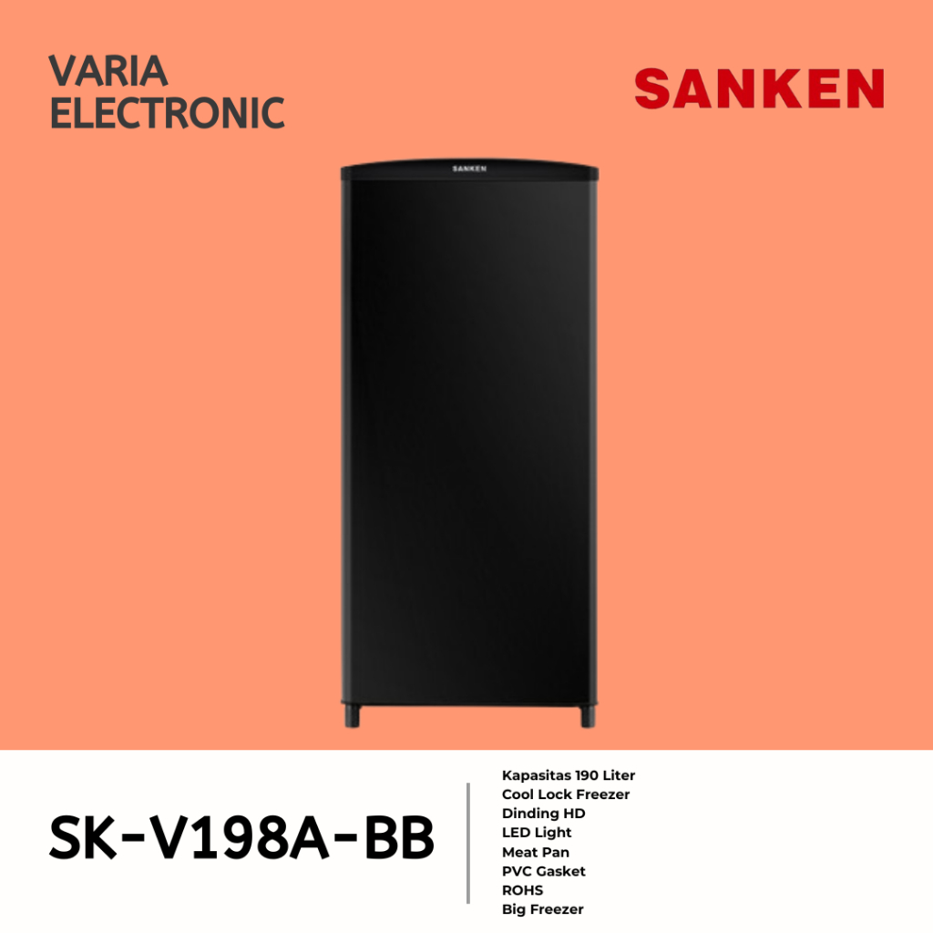 Kulkas 1 Pintu SANKEN SK-V198A-BB Kapasitas 190 Liter
