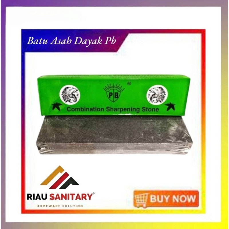 Batu Asah Dayak / Batu Asahan PB Kasar & Halus / Batu Asah PB Original