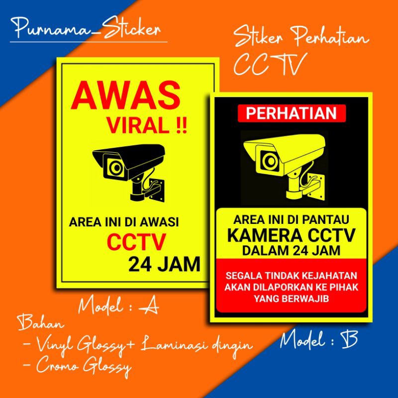 

stiker himbauan cctv, stiker cctv, area. ini di awasi cctv 24 jam