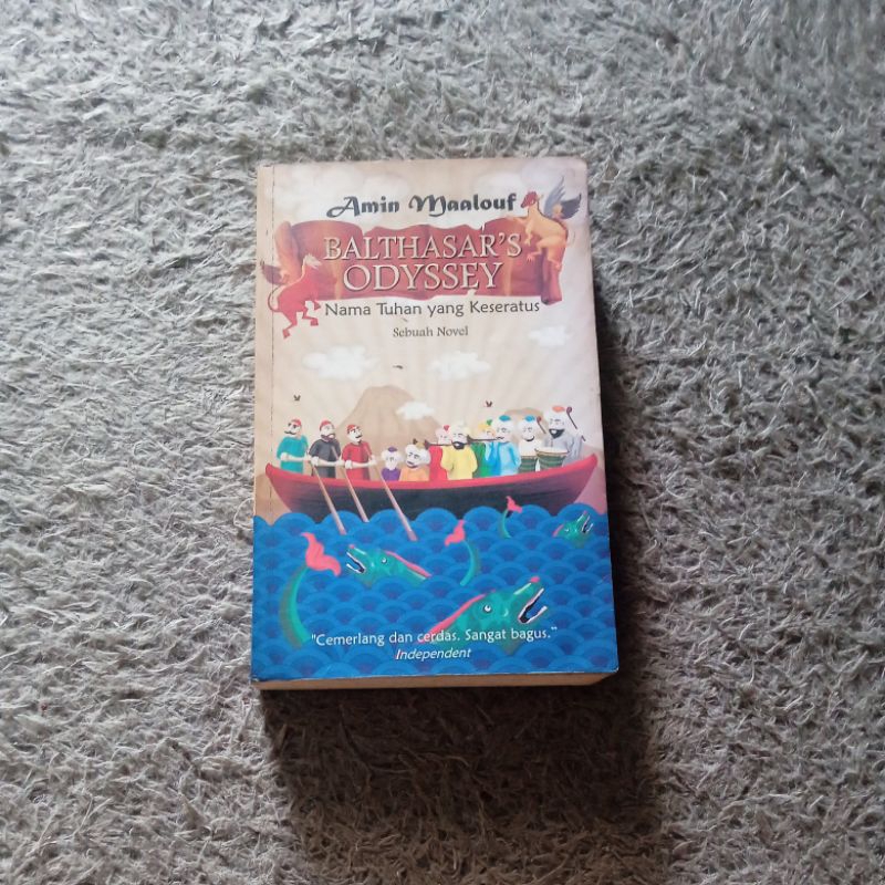 Balthasar's Odyssey Nama Tuhan Yang Keseratus - Amin Maalouf (ORIGINAL)