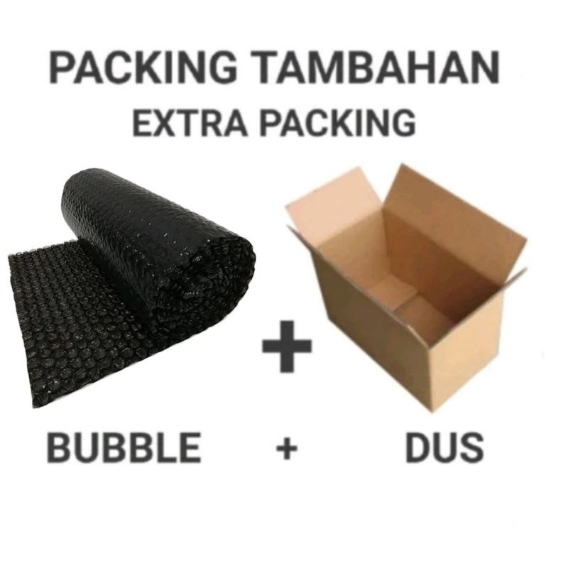 

packing tambahan bubble wrap + kardus
